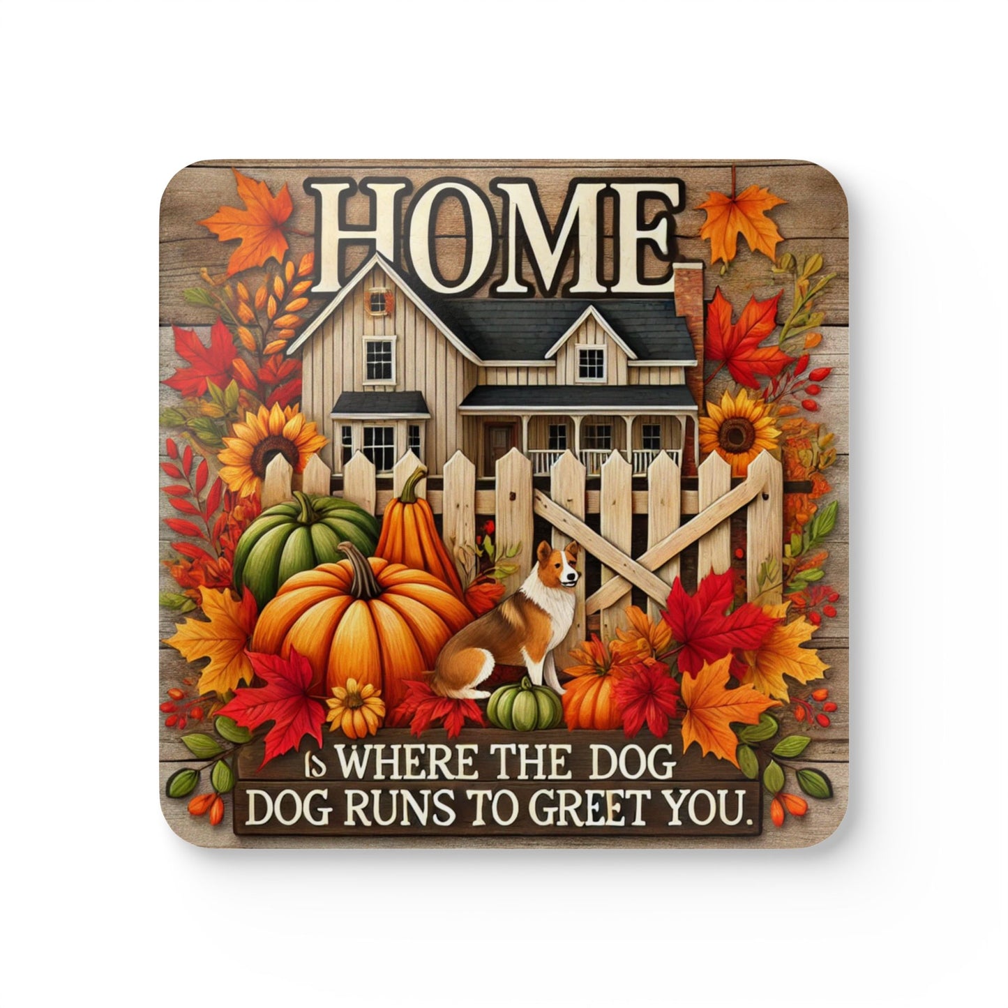 Fall Dog Themed Coasters, Home is Where the Dog Runs to Greet You Coaster Set