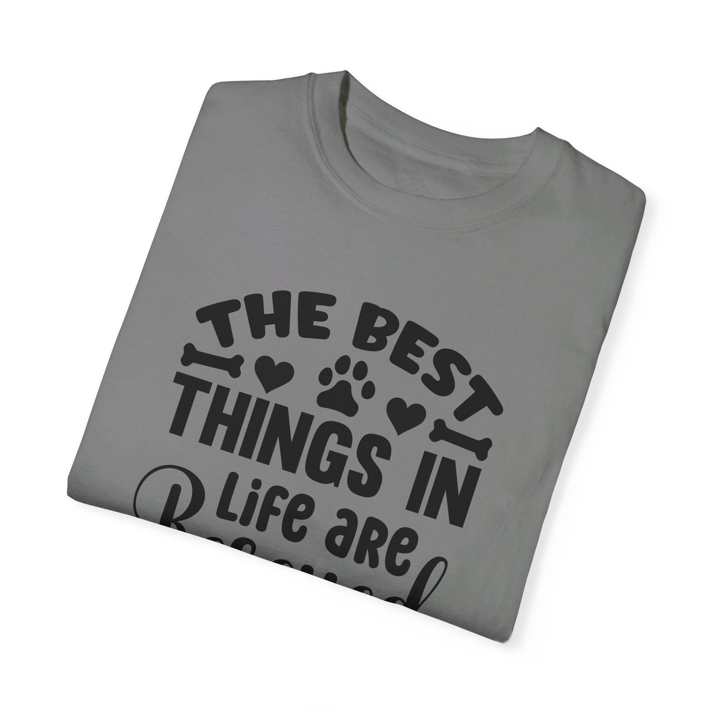 The Best Things in Life are Rescued, Dog Tshirt, Unisex