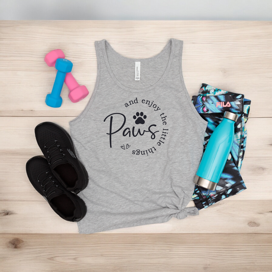 Paws and Enjoy the Little Things - Dog Themed Unisex Jersey Tank